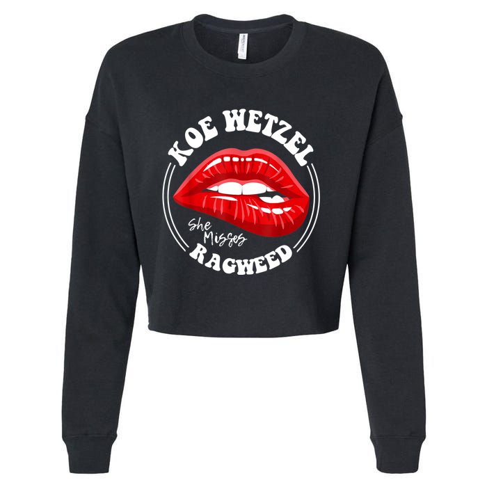 Koe Wetzel Ragweed She Misses Quote Cropped Pullover Crew