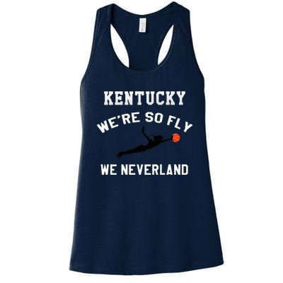 Kentucky WeRe So Fly We Neverland Women's Racerback Tank