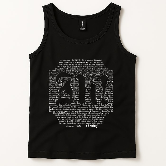 Knights Who Say Ni! of Typography Holy Grail Scene Script Tank Top