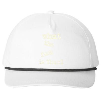 Kur7947 What The Fuck Is Thurl Snapback Five-Panel Rope Hat