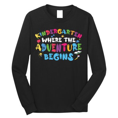 Kindergarten Where The Adventure Begins Back To School First Day Of School Long Sleeve Shirt