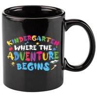 Kindergarten Where The Adventure Begins Back To School First Day Of School 11oz C Handle Ceramic Mug