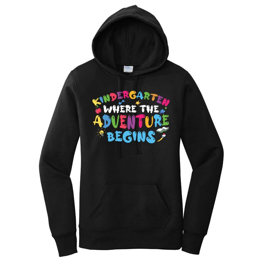 Kindergarten Where The Adventure Begins Back To School First Day Of School Women's Pullover Hoodie