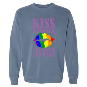 Kiss Whoever The F You Want Lgbt Pride Month Lgbtq Rainbow Gift Garment-Dyed Sweatshirt