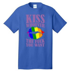 Kiss Whoever The F You Want Lgbt Pride Month Lgbtq Rainbow Gift Tall T-Shirt