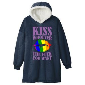 Kiss Whoever The F You Want Lgbt Pride Month Lgbtq Rainbow Gift Hooded Wearable Blanket