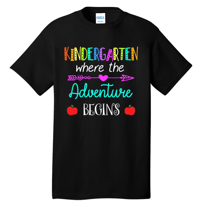 Kindergarten Where The Adventure Begins Kinder Teacher Tall T-Shirt