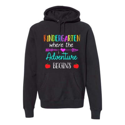 Kindergarten Where The Adventure Begins Kinder Teacher Premium Hoodie