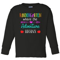 Kindergarten Where The Adventure Begins Kinder Teacher Toddler Long Sleeve Shirt