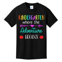 Kindergarten Where The Adventure Begins Kinder Teacher Kids T-Shirt