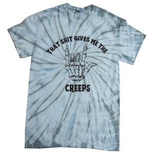 Koe Wetzel That Shit Gives Me The Creeps Tie-Dye T-Shirt