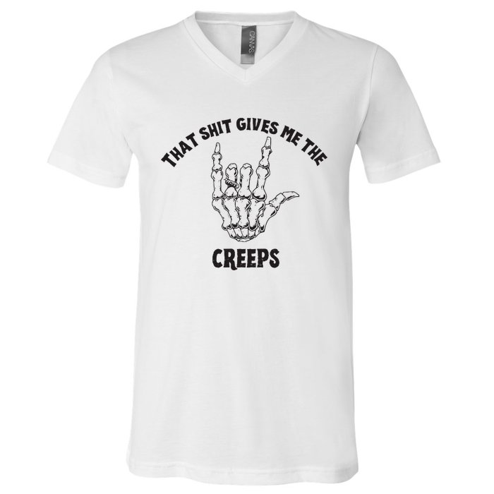 Koe Wetzel That Shit Gives Me The Creeps V-Neck T-Shirt