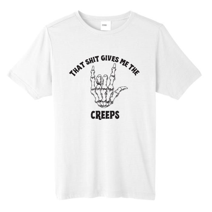 Koe Wetzel That Shit Gives Me The Creeps Tall Fusion ChromaSoft Performance T-Shirt