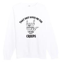 Koe Wetzel That Shit Gives Me The Creeps Premium Crewneck Sweatshirt