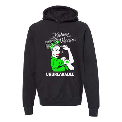 Kidney Warrior Unbreakable Kidney Awareness Gift Premium Hoodie