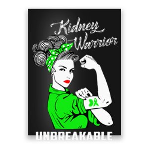 Kidney Warrior Unbreakable Kidney Awareness Gift Poster