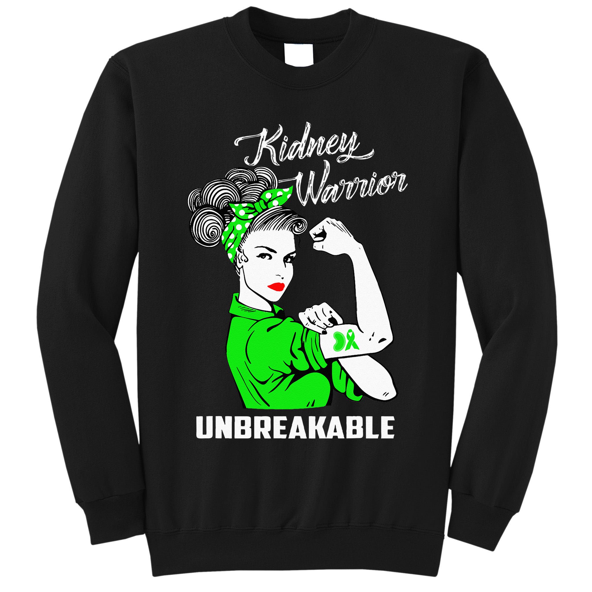Kidney Warrior Unbreakable Kidney Awareness Gift Tall Sweatshirt