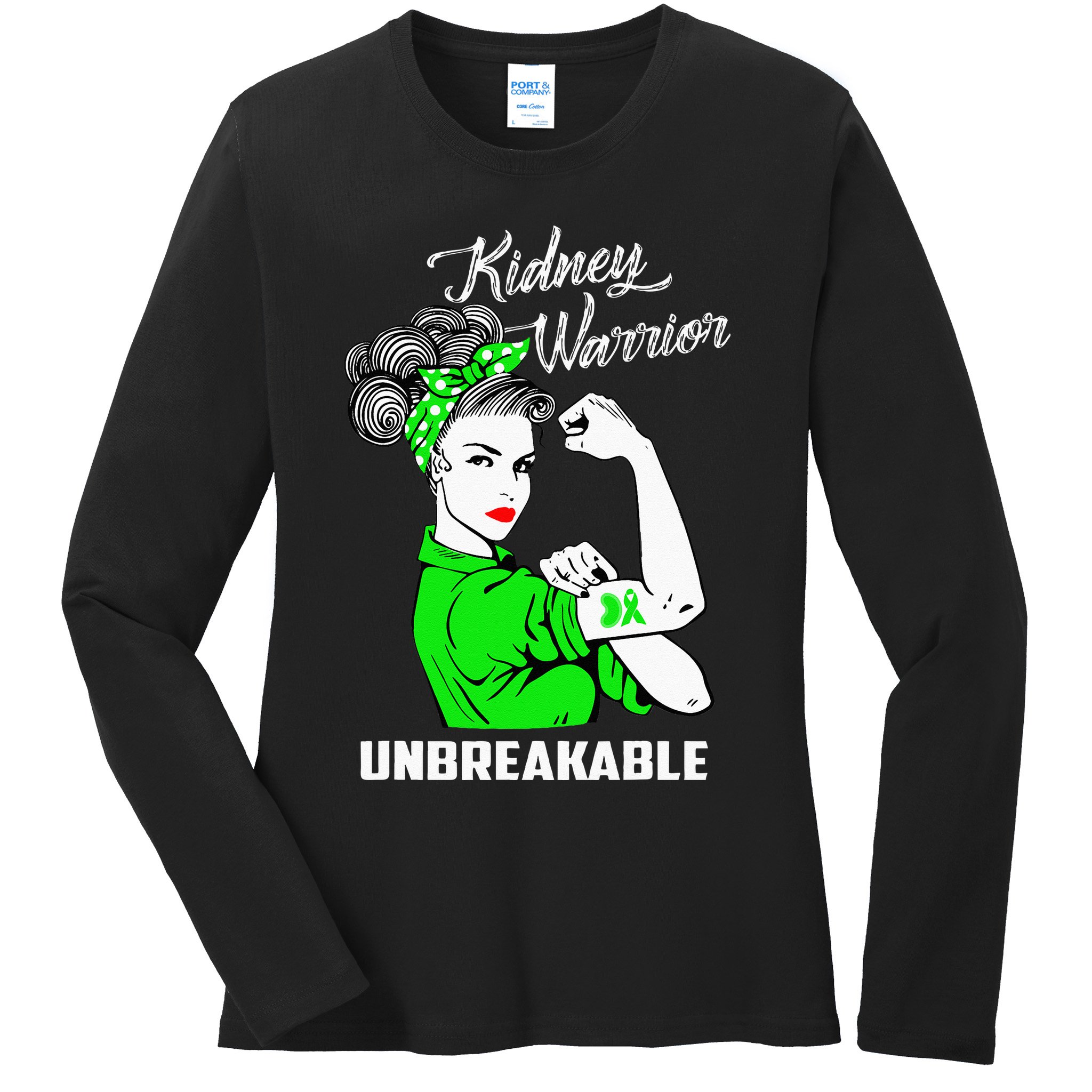 Kidney Warrior Unbreakable Kidney Awareness Gift Ladies Long Sleeve Shirt