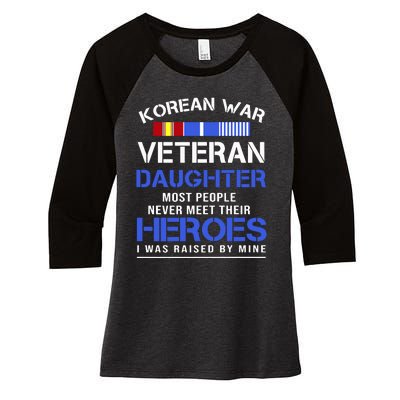 Korean War Veteran Daughter Gift For Daughter Women's Tri-Blend 3/4-Sleeve Raglan Shirt