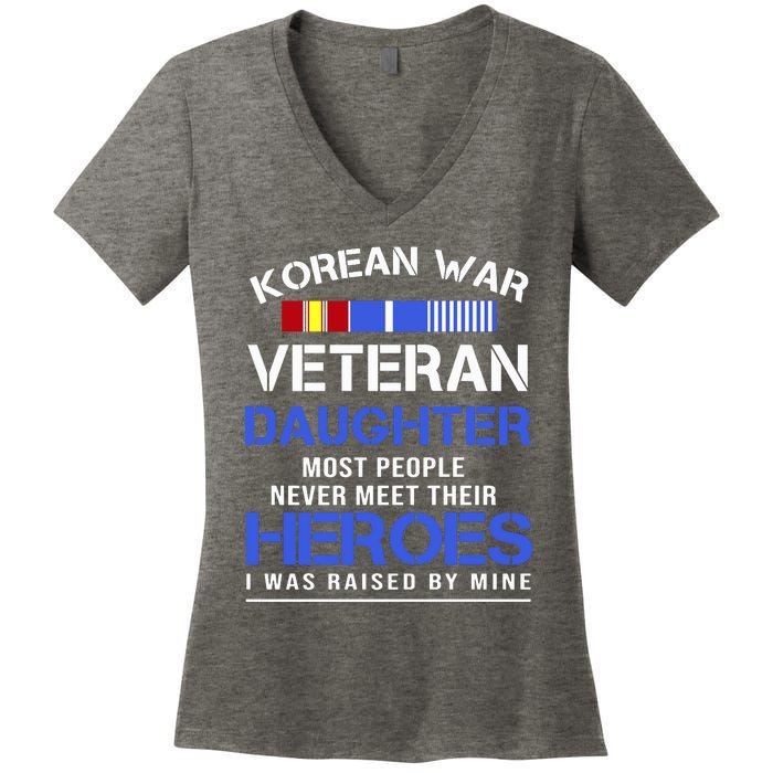 Korean War Veteran Daughter Gift For Daughter Women's V-Neck T-Shirt