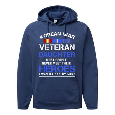 Korean War Veteran Daughter Gift For Daughter Performance Fleece Hoodie