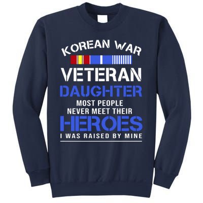 Korean War Veteran Daughter Gift For Daughter Sweatshirt