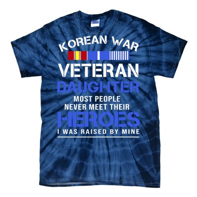 Korean War Veteran Daughter Gift For Daughter Tie-Dye T-Shirt