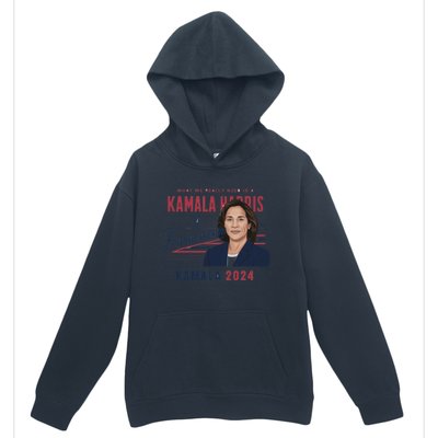 Kamala What We Really Need Is A Feminoon Democratic Cool Gift Urban Pullover Hoodie