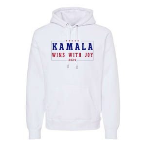 Kamala Wins With Joy Kamala Harris 2024 Premium Premium Hoodie