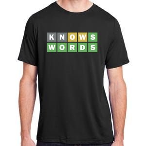 Knows Words Word Guessing Game Guess The Word Game Adult ChromaSoft Performance T-Shirt