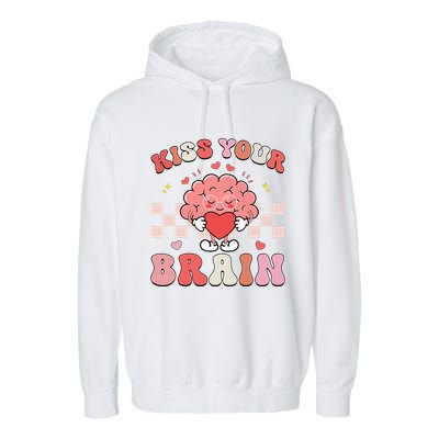 Kiss Your Brain Sped Teacher Appreciation Garment-Dyed Fleece Hoodie