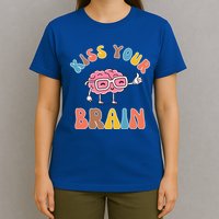 Kiss Your Brain T-Shirt