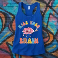 Kiss Your Brain Womens Tank Top