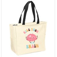 Kiss Your Brain Mental Health Brain Zip Tote Bag
