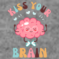 Kiss Your Brain Mental Health Brain T-Shirt