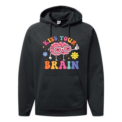 Kiss Your Brain Cute Teacher Appreciation Back To School Performance Fleece Hoodie