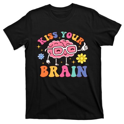 Kiss Your Brain Cute Teacher Appreciation Back To School T-Shirt