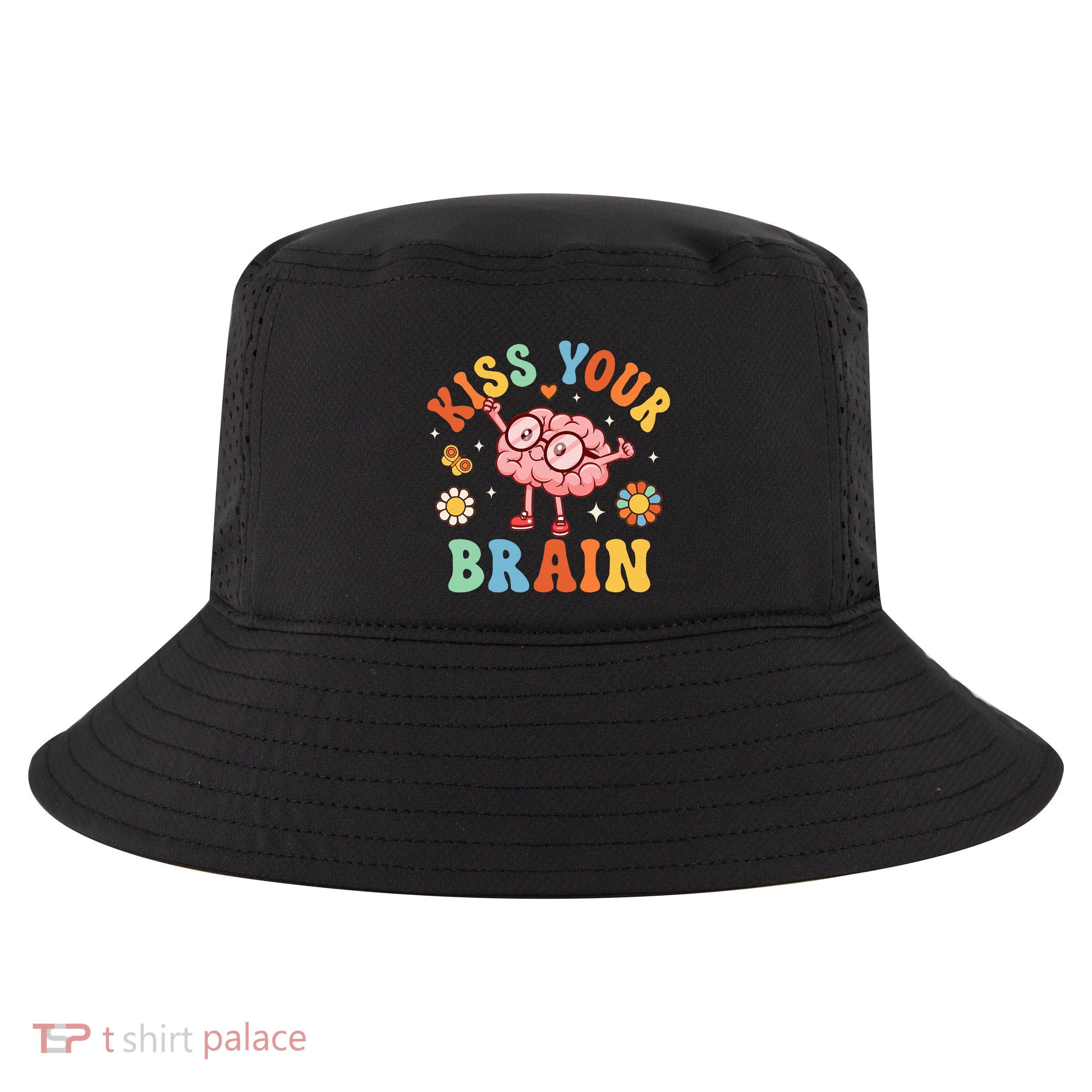 Kiss Your Brain Teacher For Back To School Cool Comfort Performance Bucket Hat