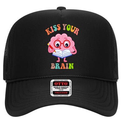 Kissing Your Brain Teaching Squad High Crown Mesh Back Trucker Hat