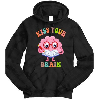 Kissing Your Brain Teaching Squad Tie Dye Hoodie