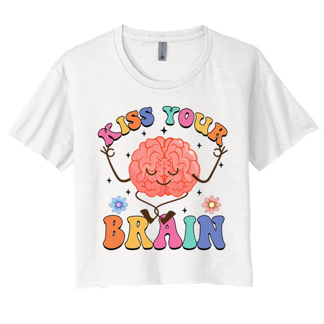 Kiss Your Brain Cute Teacher Appreciation Back To School Crop Top