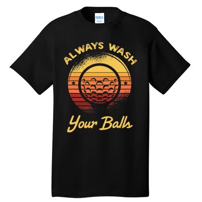 Keep Your Balls Clean Funny Golfer Sayings Tall T-Shirt