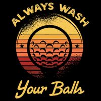 Keep Your Balls Clean Funny Golfer Sayings Cooling Performance Long Sleeve Crew