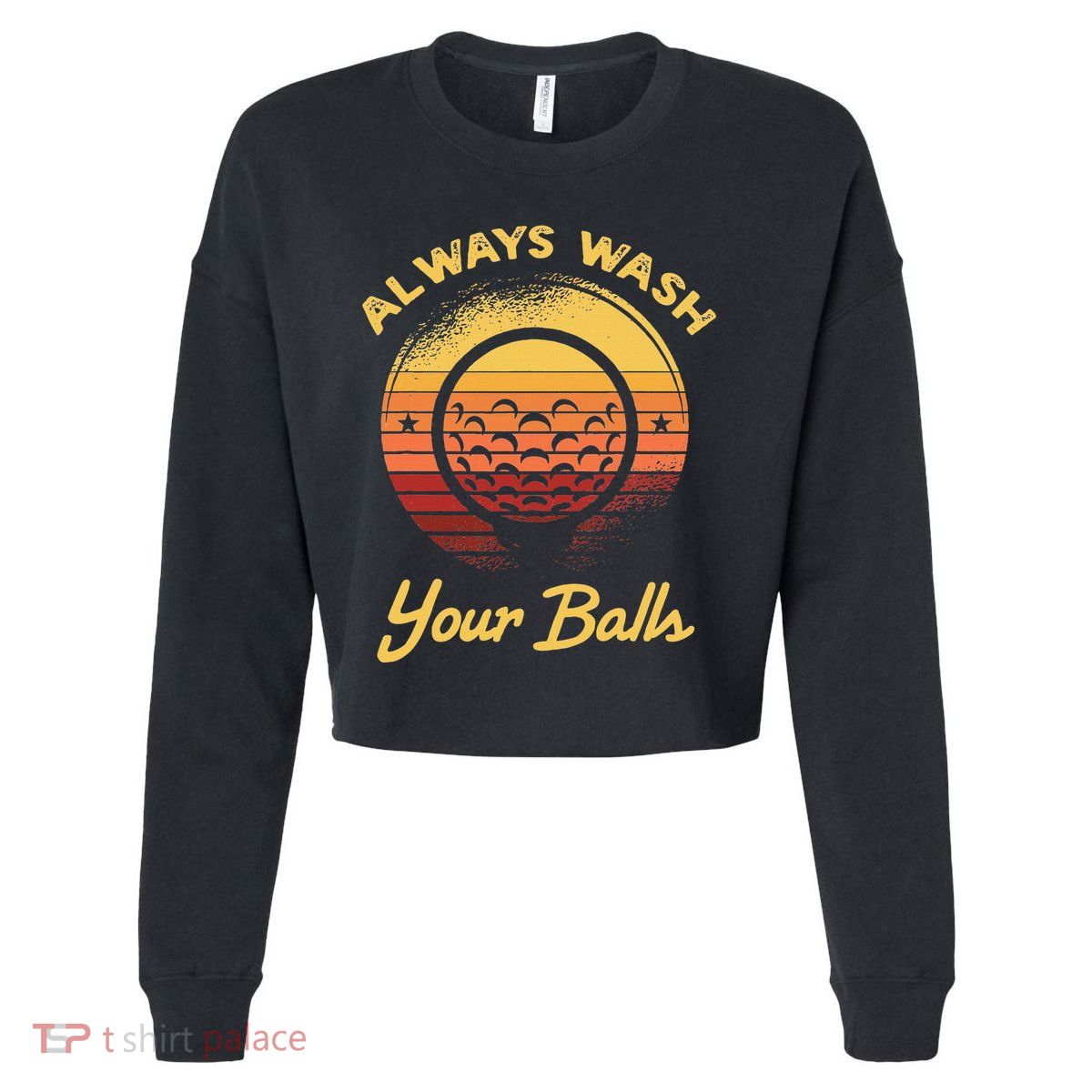 Keep Your Balls Clean Funny Golfer Sayings Cropped Pullover Crew