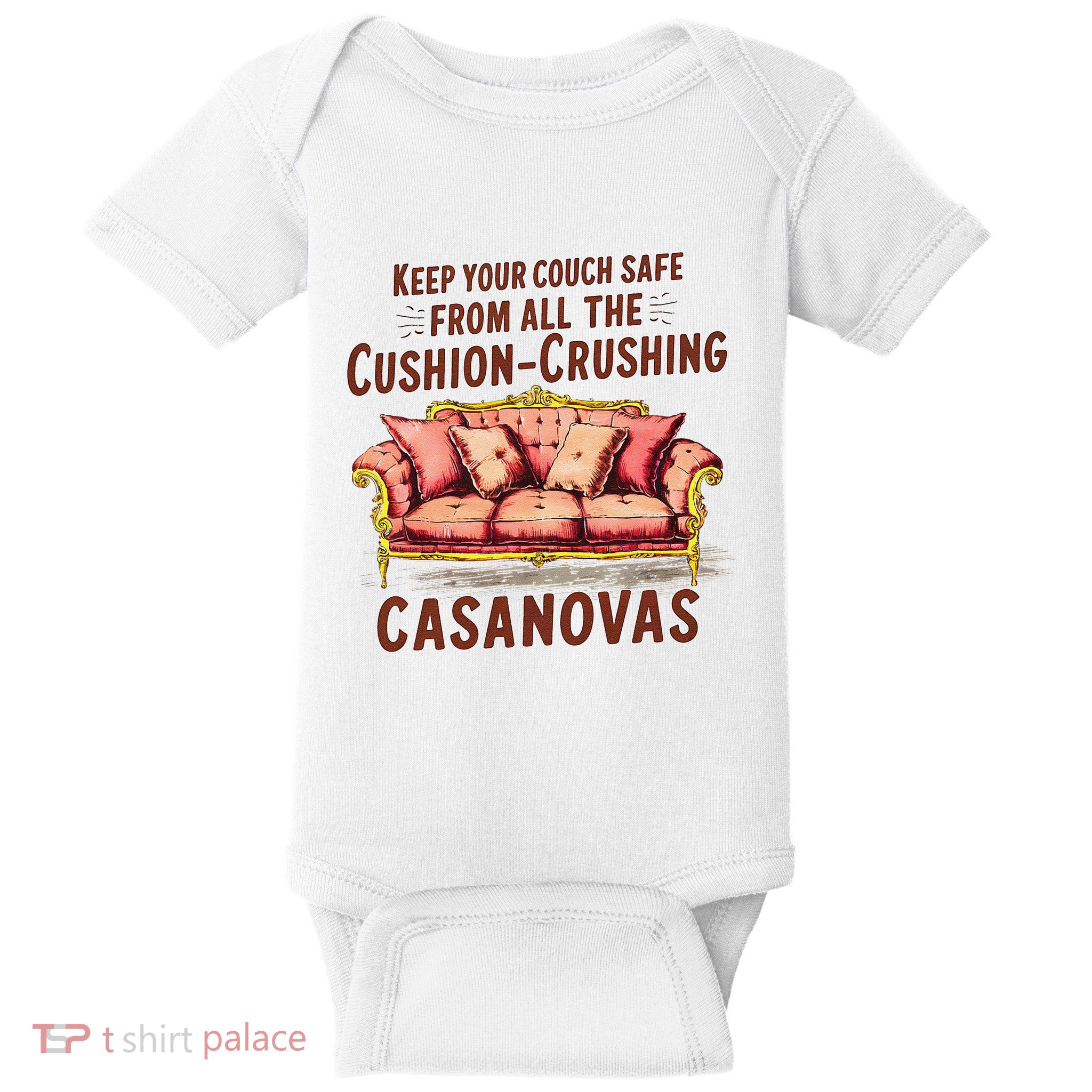 Keep Your Couch Safe From All The Cushion Crushing Casanovas Baby Bodysuit
