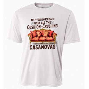 Keep Your Couch Safe From All The Cushion Crushing Casanovas Cooling Performance Crew T-Shirt