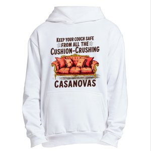 Keep Your Couch Safe From All The Cushion Crushing Casanovas Urban Pullover Hoodie