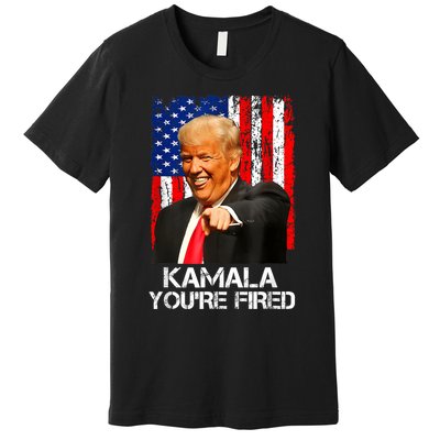 Kamala YouRe Fired Funny President Trump Laughing At Kamala Premium T-Shirt