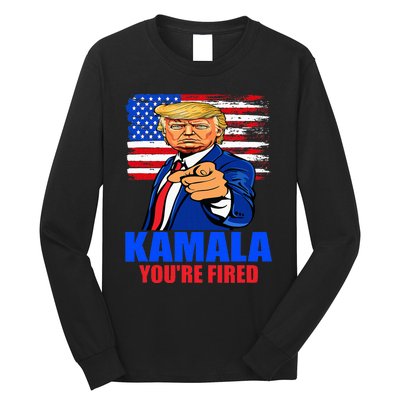 Kamala YouRe Fired Donald Trump 2024 Anti Harris Pro Trump Long Sleeve Shirt