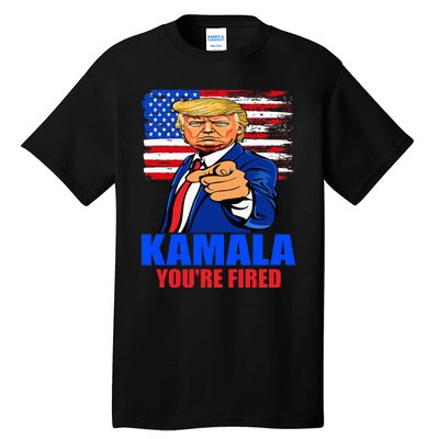 Kamala YouRe Fired Donald Trump 2024 Anti Harris Pro Trump Tall T-Shirt